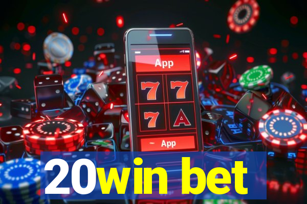 20win bet